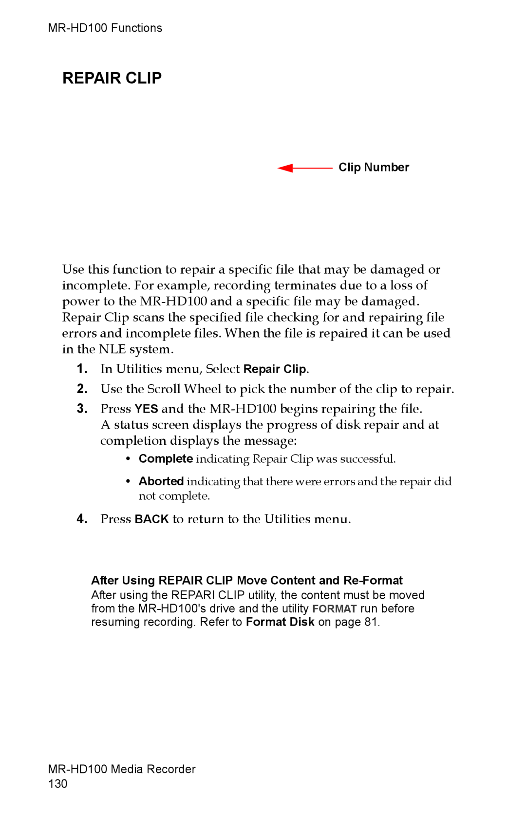 FOCUS Enhancements MR-HD100 manual Clip Number, After Using Repair Clip Move Content and Re-Format 