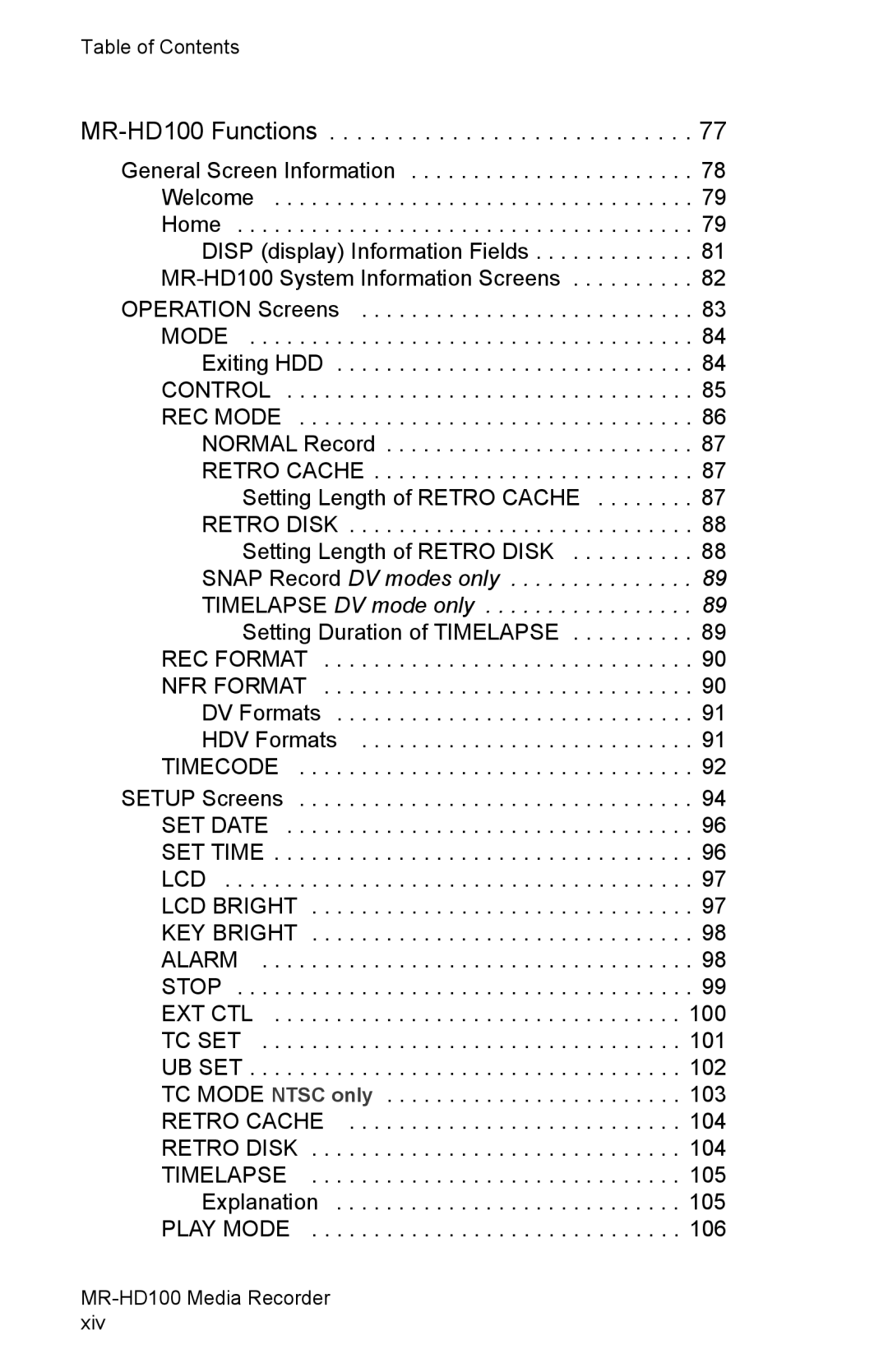 FOCUS Enhancements manual MR-HD100 Functions 