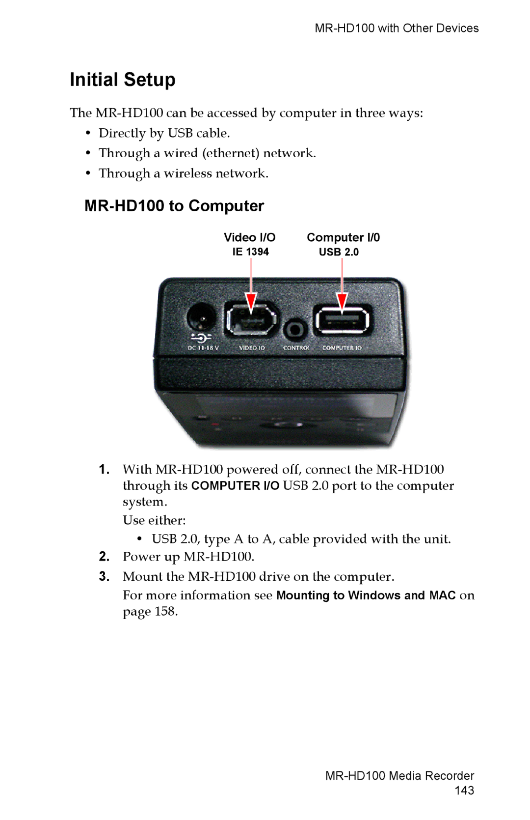 FOCUS Enhancements manual Initial Setup, MR-HD100 to Computer, Video I/O Computer I/0 