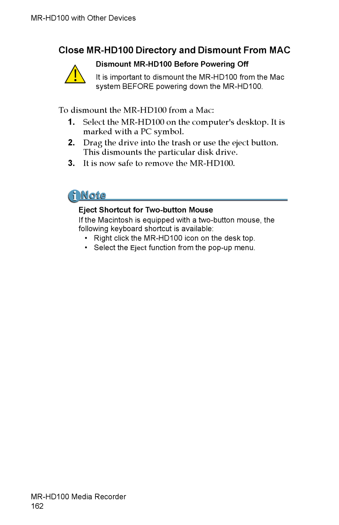 FOCUS Enhancements manual Close MR-HD100 Directory and Dismount From MAC, Dismount MR-HD100 Before Powering Off 