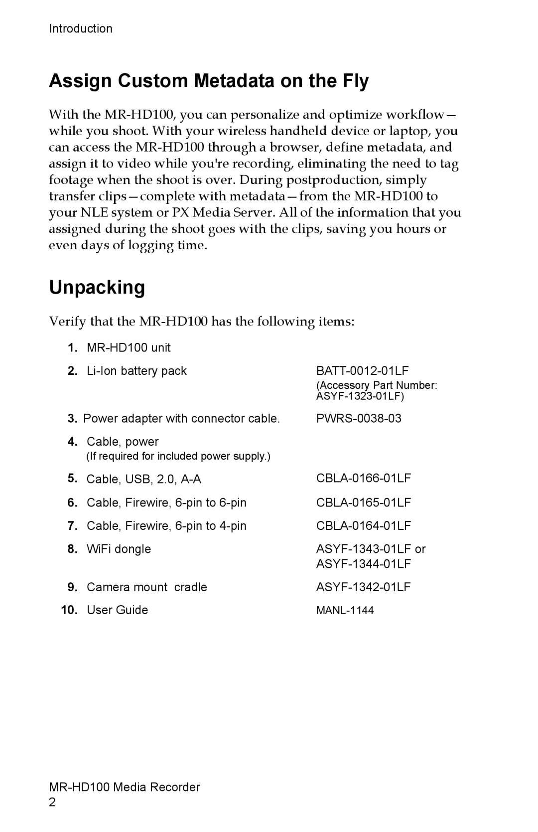 FOCUS Enhancements MR-HD100 manual Assign Custom Metadata on the Fly, Unpacking 