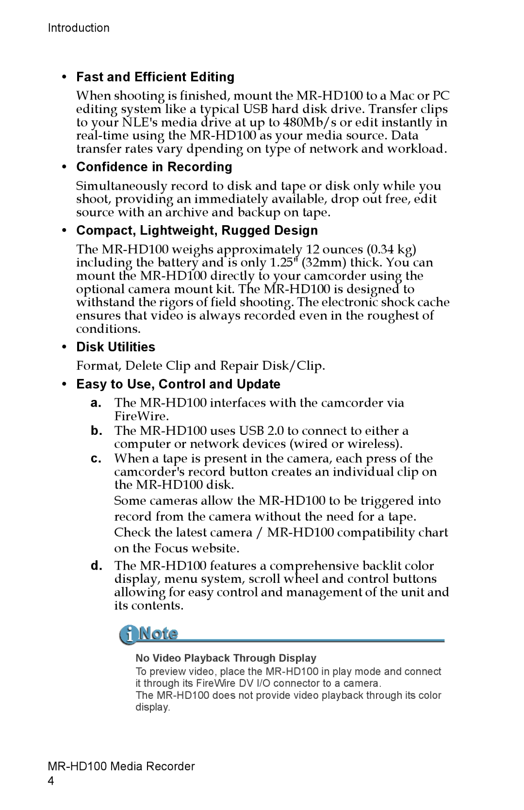 FOCUS Enhancements MR-HD100 manual Fast and Efficient Editing, Confidence in Recording, Compact, Lightweight, Rugged Design 