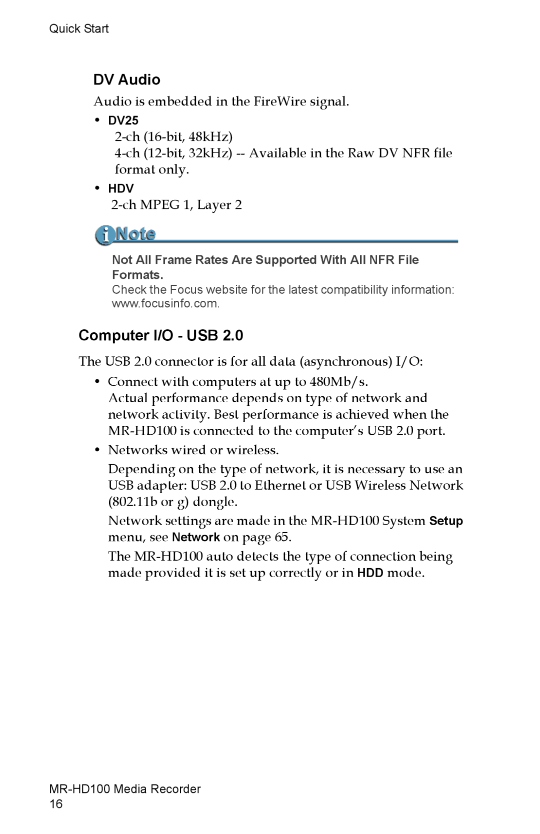 FOCUS Enhancements MR-HD100 manual DV Audio, Computer I/O USB, Not All Frame Rates Are Supported With All NFR File Formats 