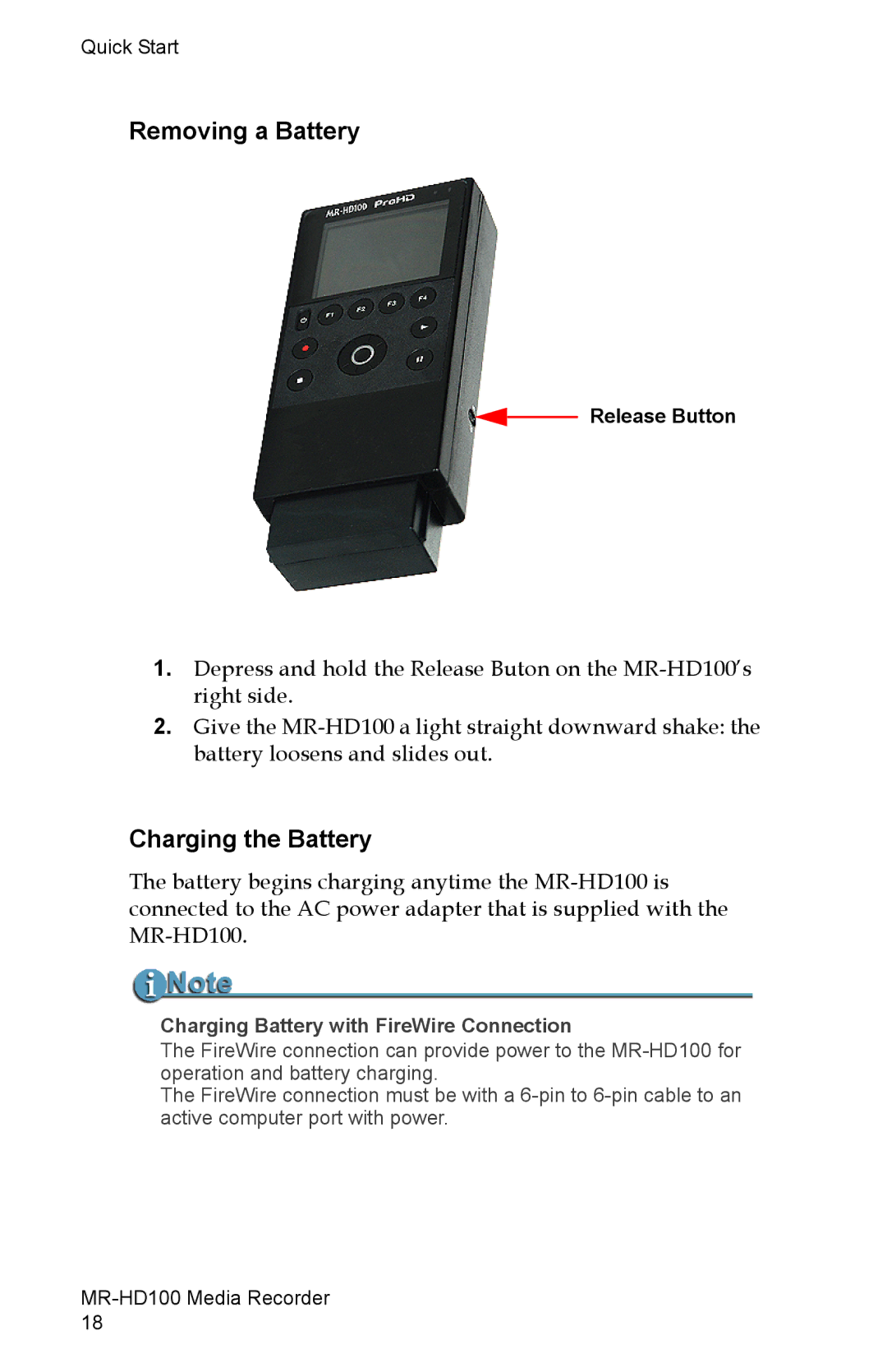 FOCUS Enhancements MR-HD100 manual Removing a Battery, Charging the Battery, Release Button 