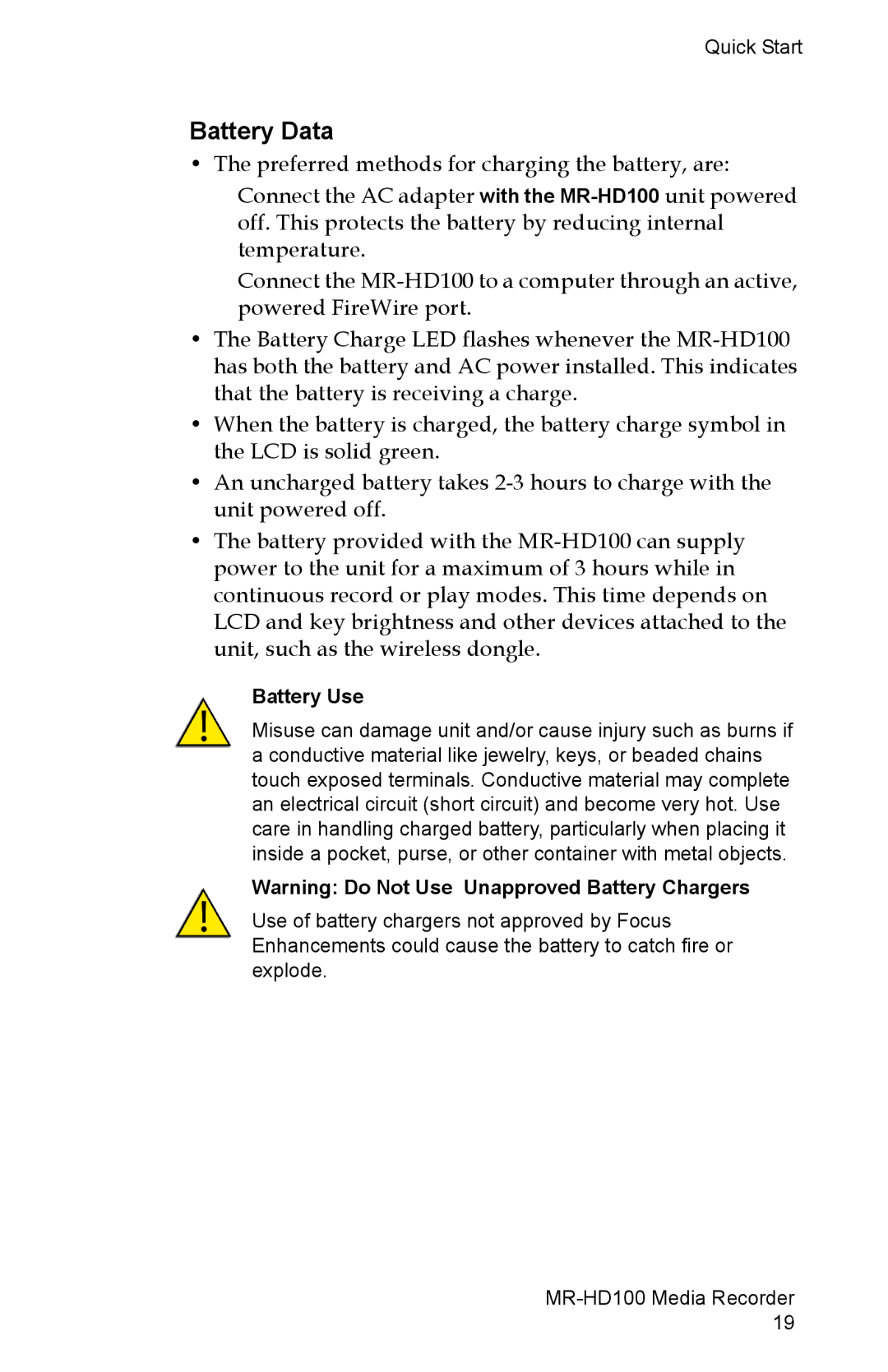 FOCUS Enhancements MR-HD100 manual Battery Data, Battery Use 