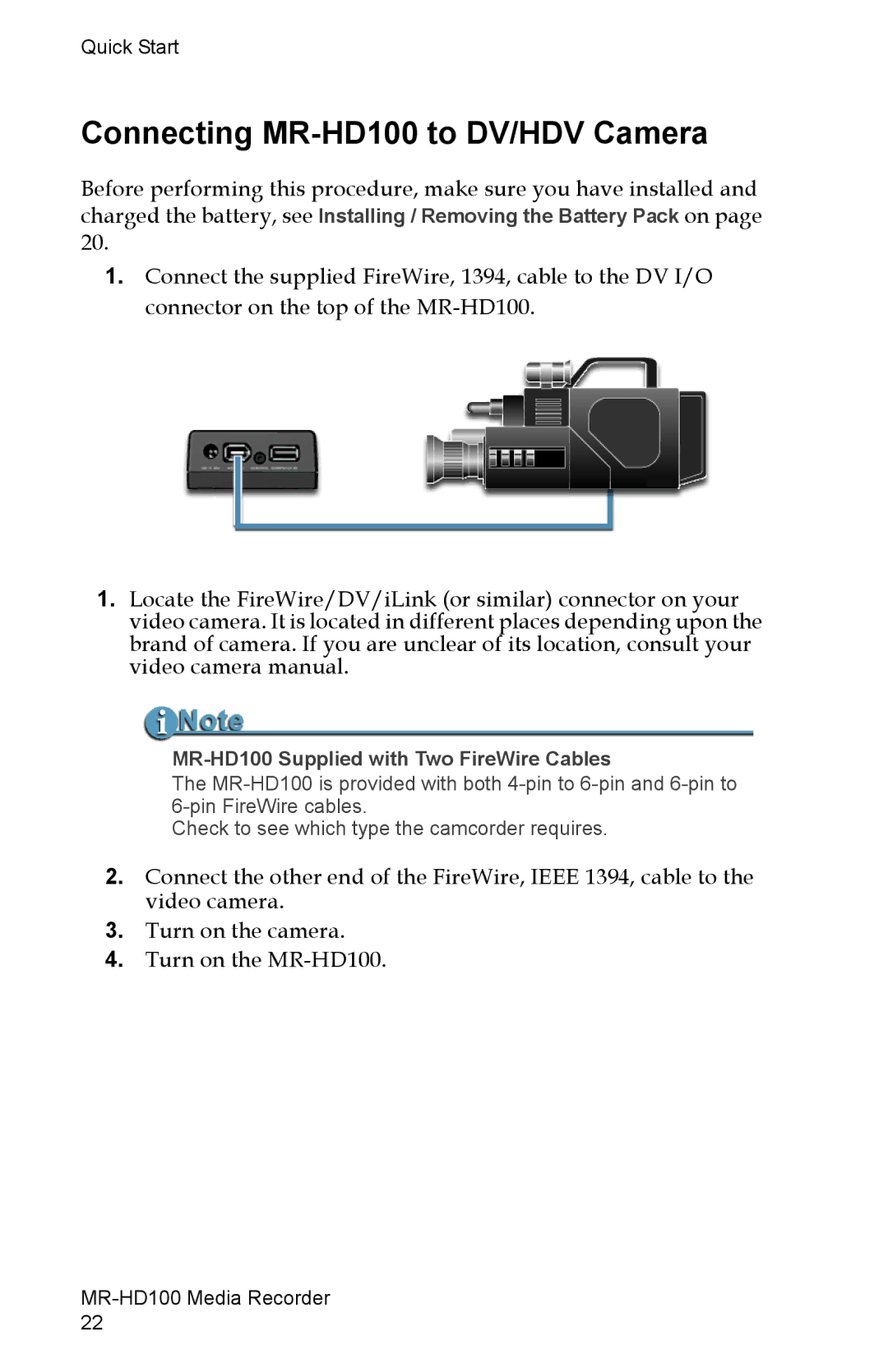 FOCUS Enhancements manual Connecting MR-HD100 to DV/HDV Camera, MR-HD100 Supplied with Two FireWire Cables 