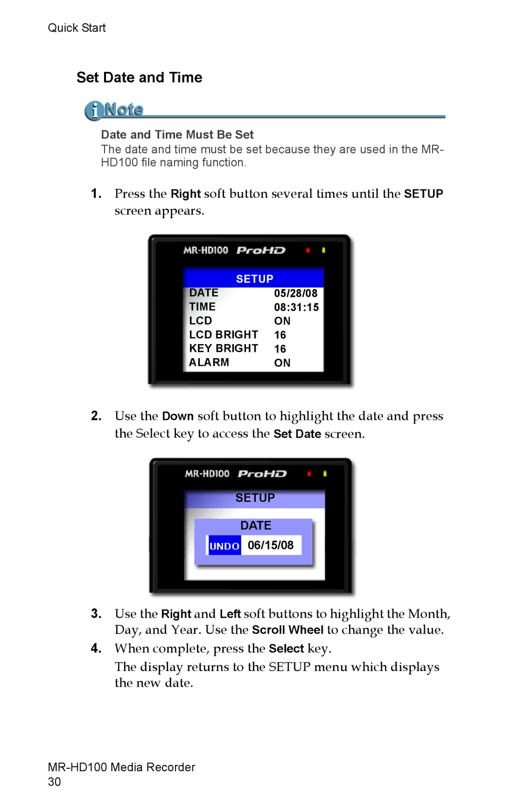 FOCUS Enhancements MR-HD100 manual Set Date and Time, Date and Time Must Be Set, Date 06/15/08 