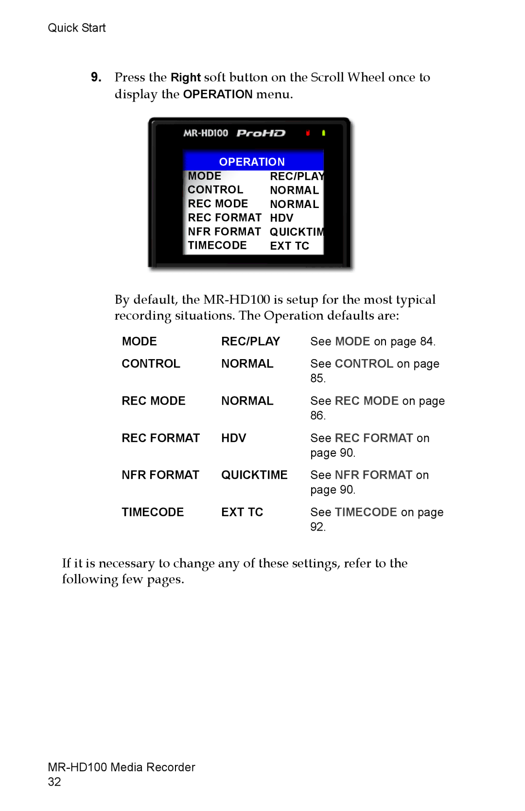 FOCUS Enhancements MR-HD100 manual See REC Format on, See NFR Format on 