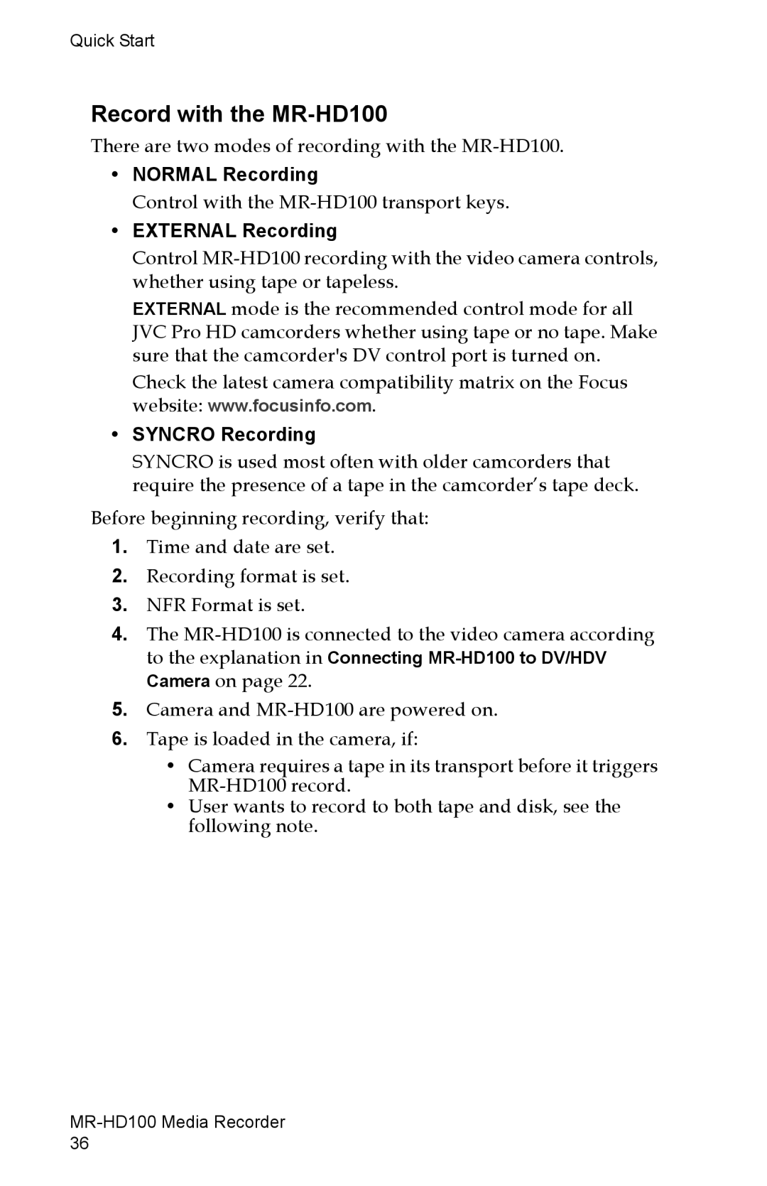 FOCUS Enhancements manual Record with the MR-HD100, Normal Recording, External Recording, Syncro Recording 