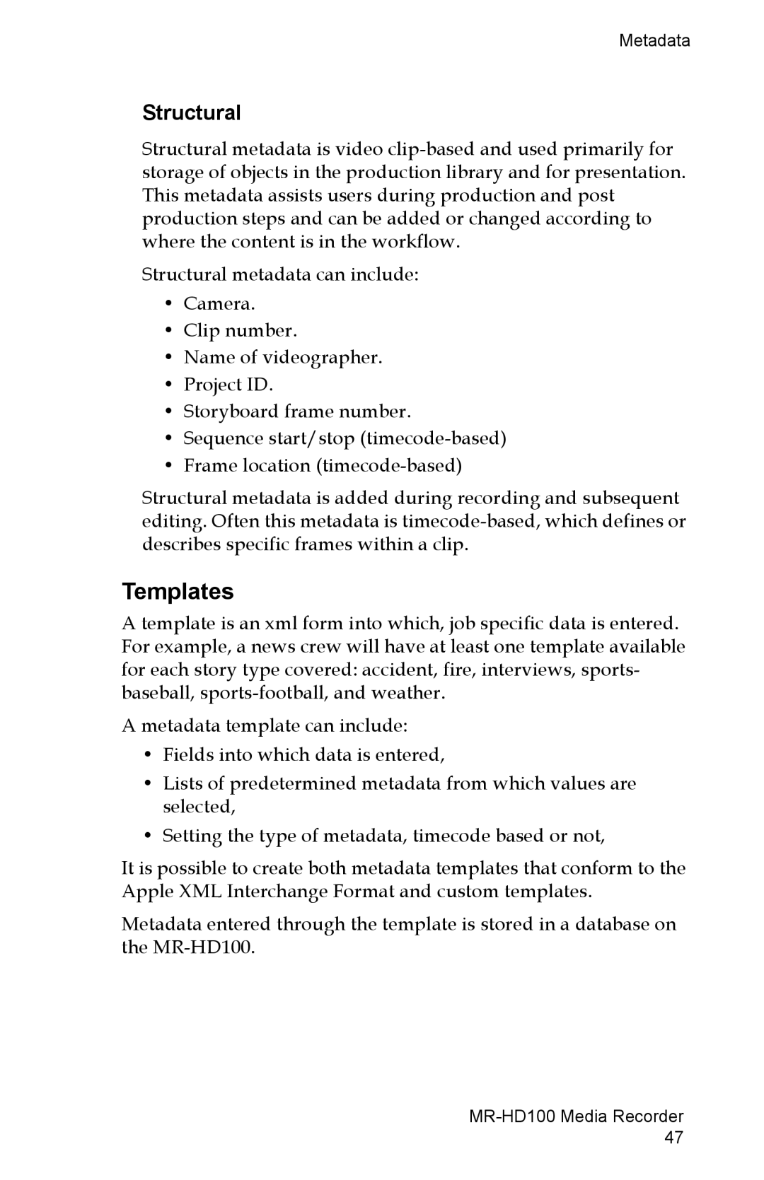 FOCUS Enhancements MR-HD100 manual Templates, Structural 