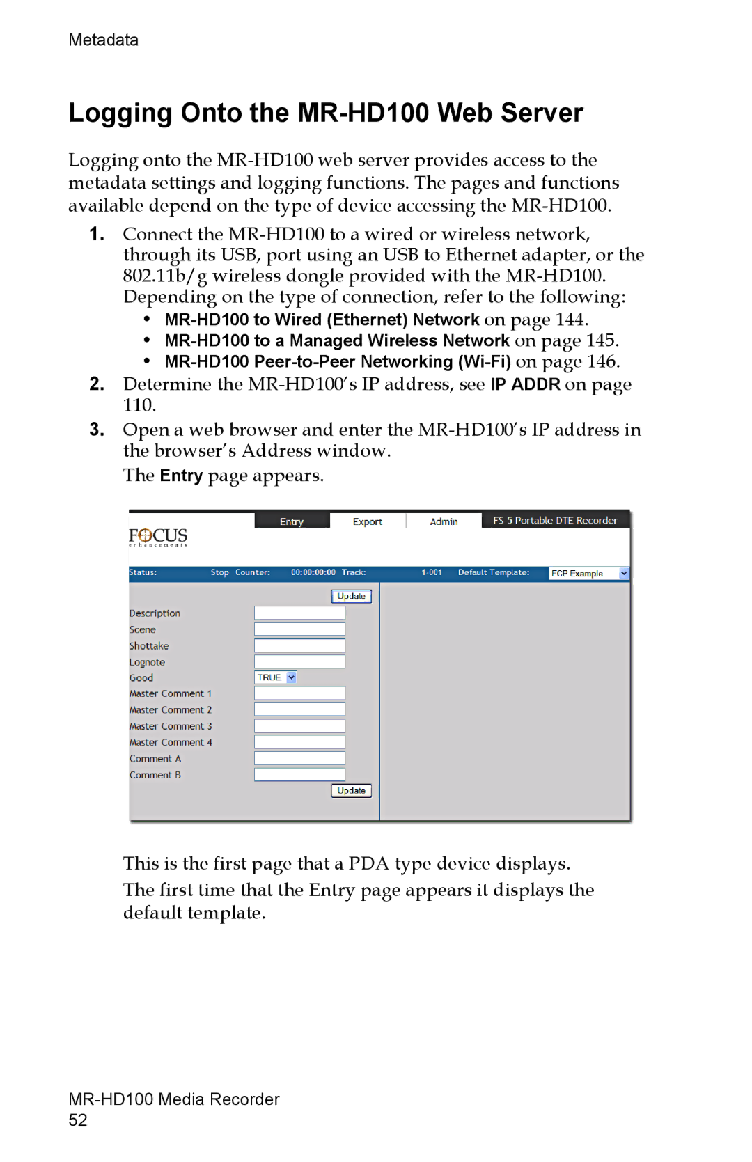 FOCUS Enhancements manual Logging Onto the MR-HD100 Web Server 