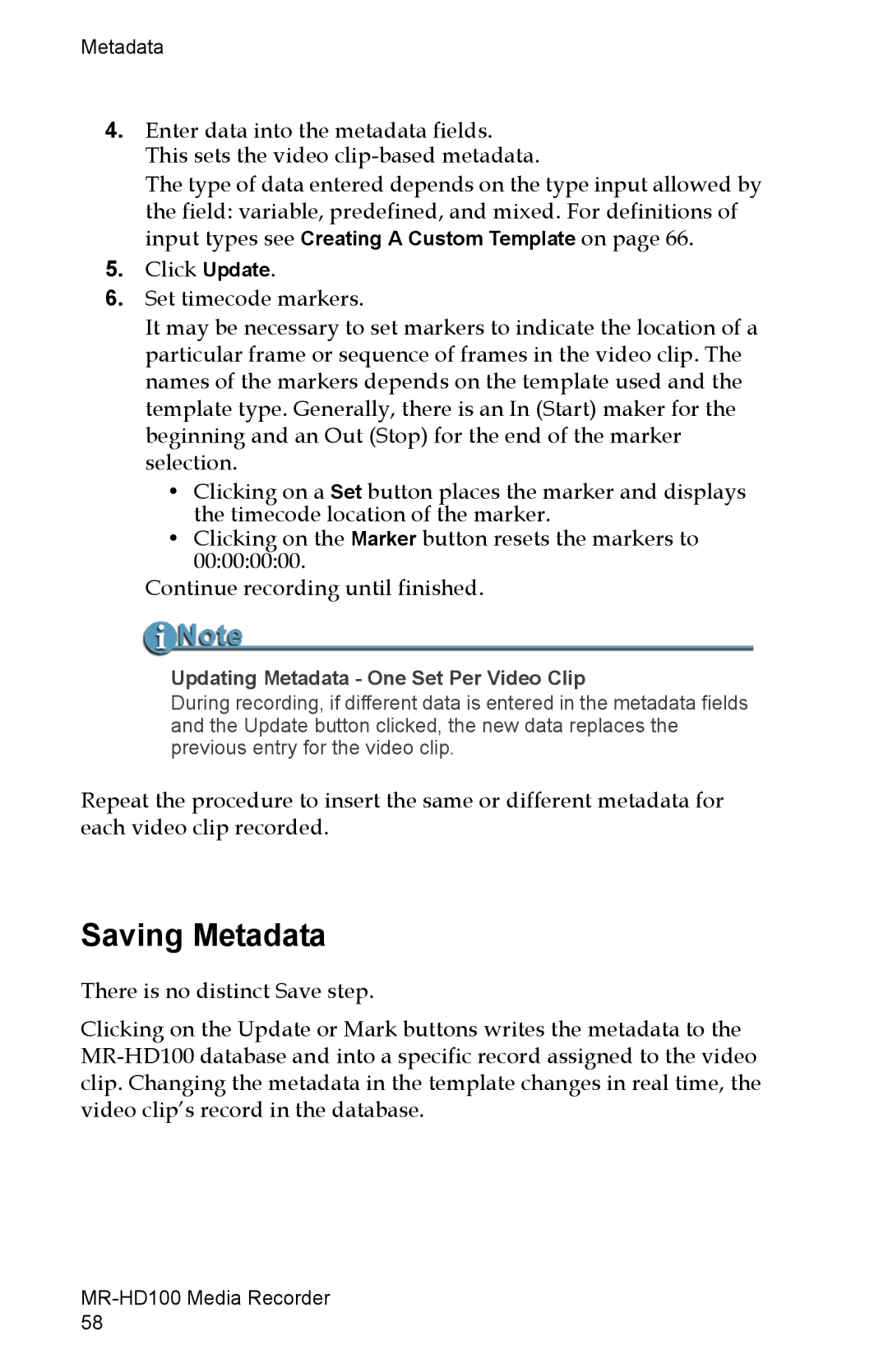 FOCUS Enhancements MR-HD100 manual Saving Metadata, Updating Metadata One Set Per Video Clip 