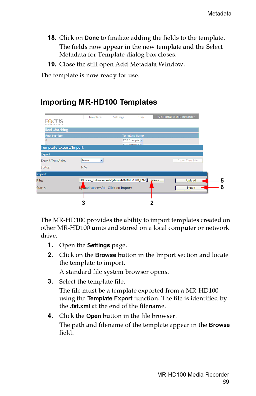 FOCUS Enhancements manual Importing MR-HD100 Templates 