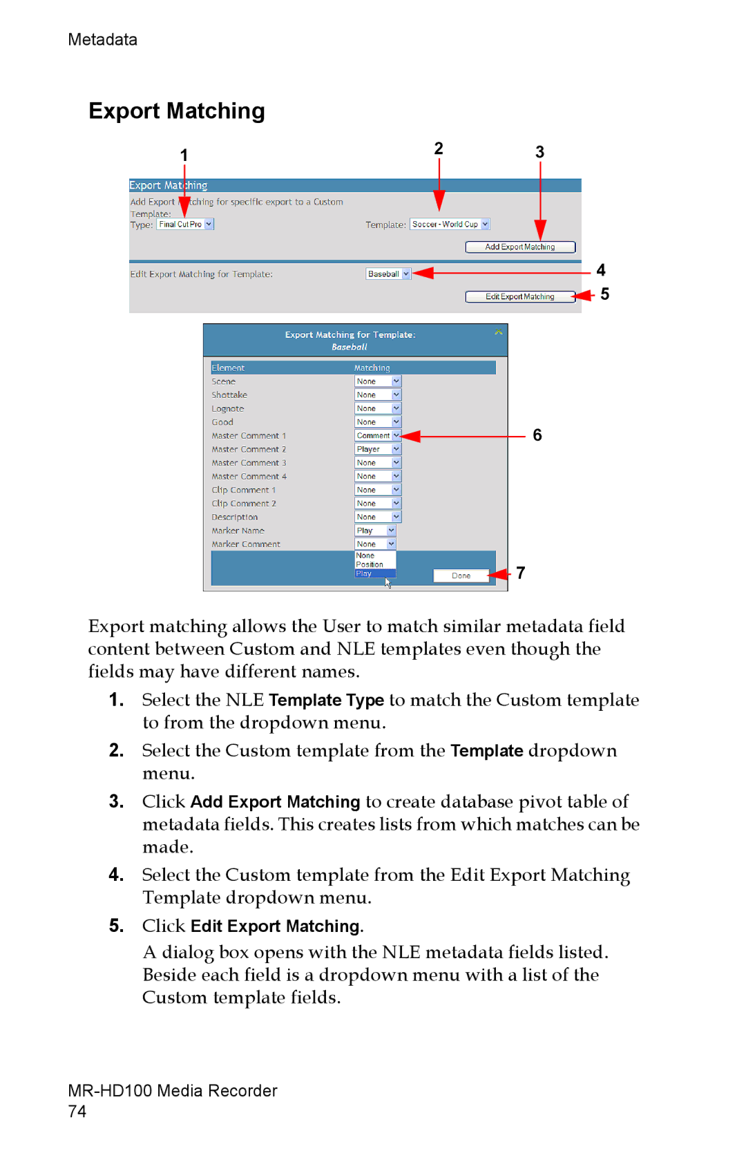 FOCUS Enhancements MR-HD100 manual Click Edit Export Matching 