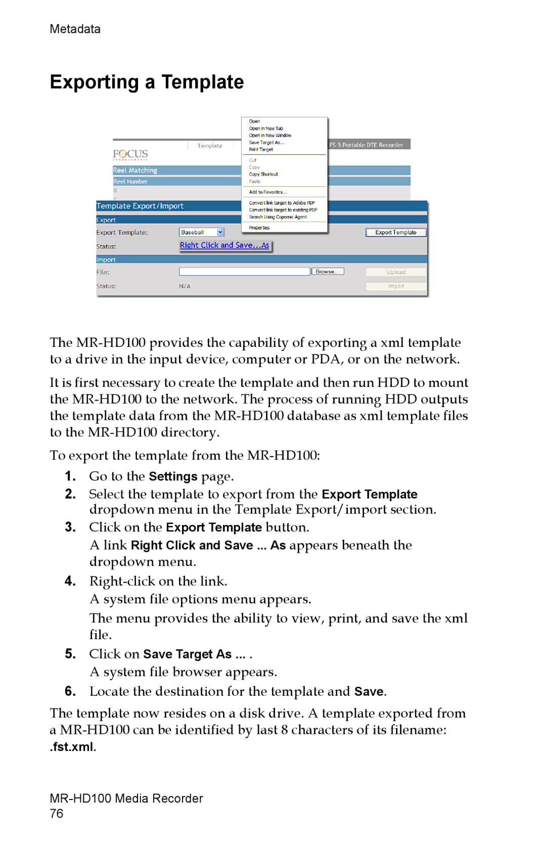 FOCUS Enhancements MR-HD100 manual Exporting a Template, Click on Save Target As, Fst.xml 