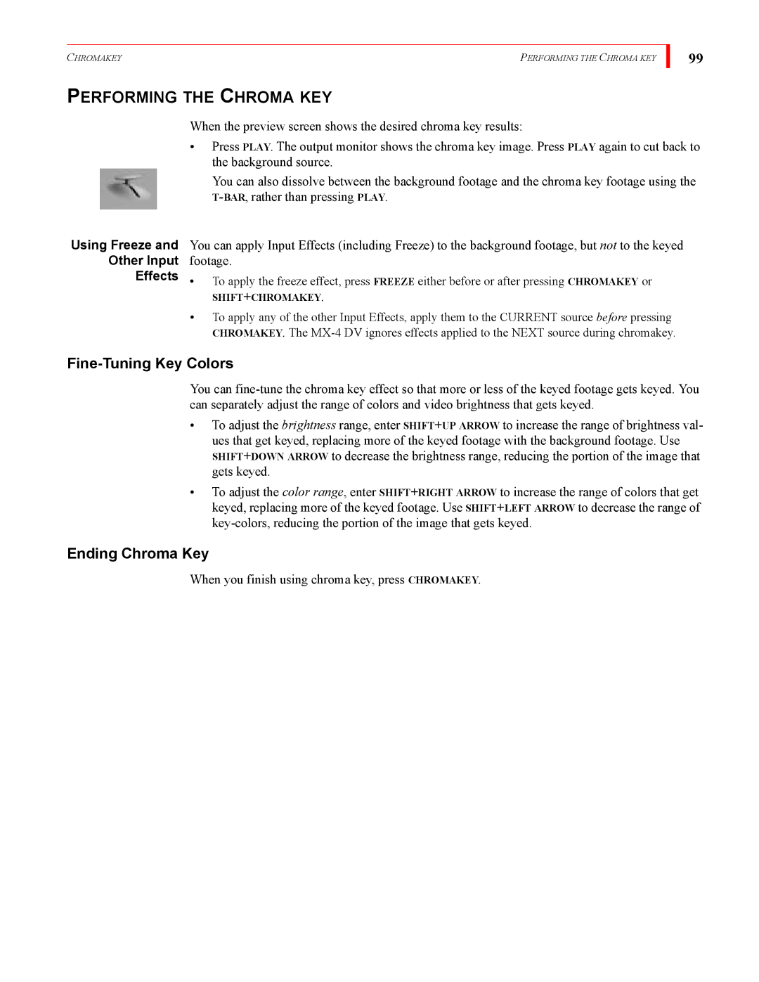 FOCUS Enhancements MX-4DV manual Performing the Chroma KEY, Fine-Tuning Key Colors, Ending Chroma Key 