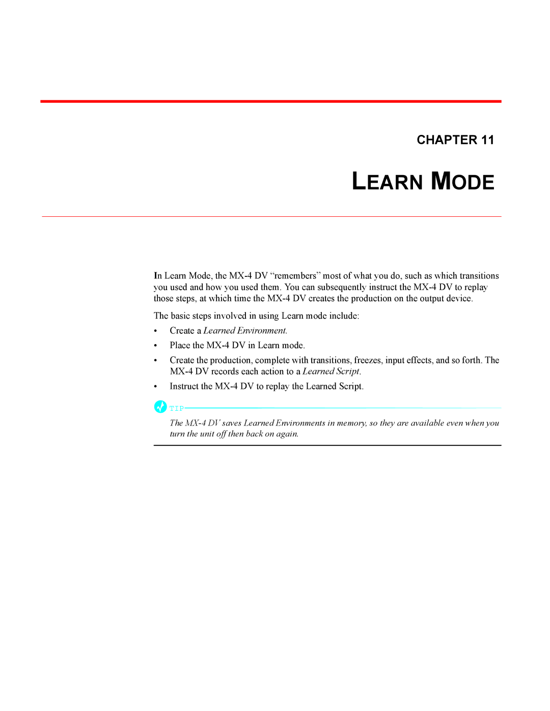 FOCUS Enhancements MX-4DV manual Learn Mode, Create a Learned Environment 