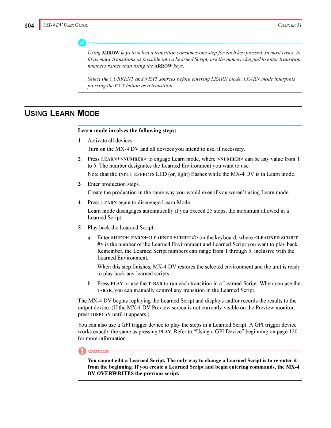 FOCUS Enhancements MX-4DV manual Using Learn Mode, 104, Learn mode involves the following steps 