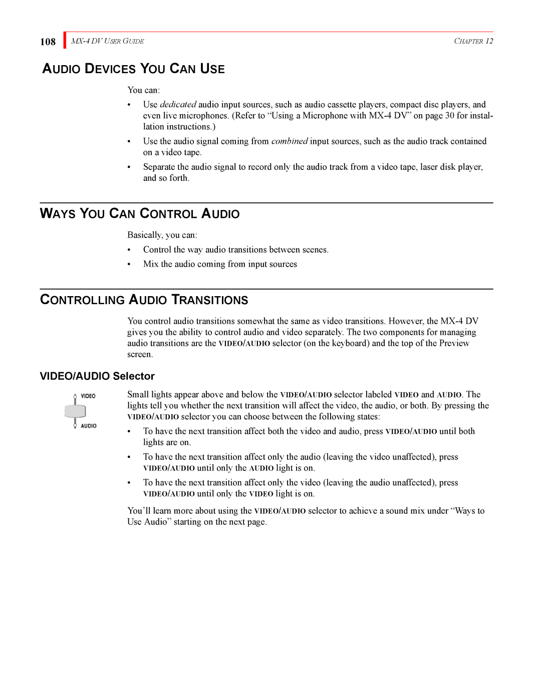 FOCUS Enhancements MX-4DV manual Audio Devices YOU can USE, Ways YOU can Control Audio, Controlling Audio Transitions, 108 