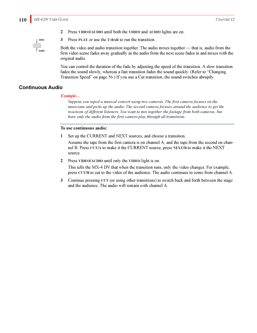 FOCUS Enhancements MX-4DV manual 110, Continuous Audio, To use continuous audio 