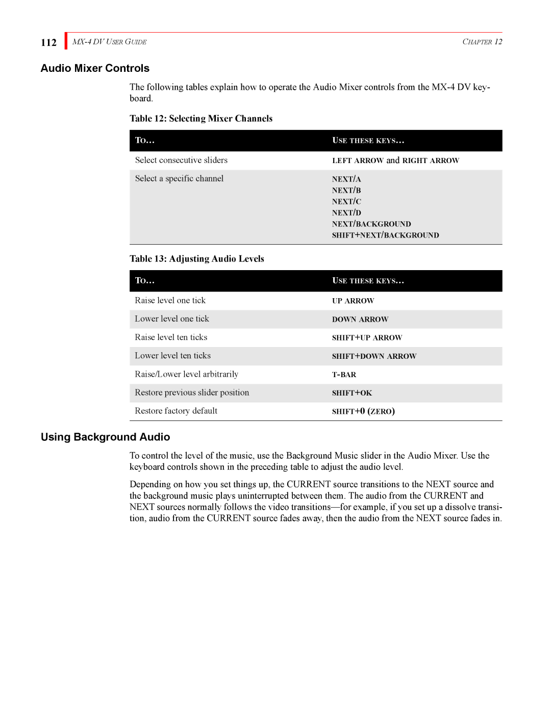 FOCUS Enhancements MX-4DV manual 112, Audio Mixer Controls, Using Background Audio, Selecting Mixer Channels 