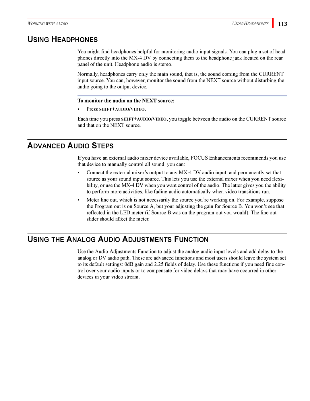 FOCUS Enhancements MX-4DV manual Using Headphones, Advanced Audio Steps, Using the Analog Audio Adjustments Function, 113 