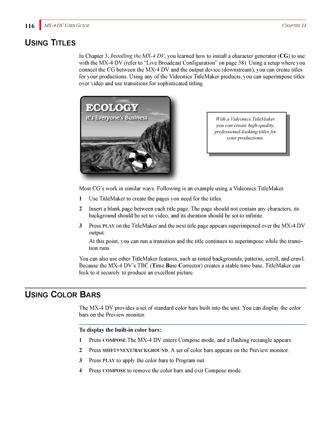 FOCUS Enhancements MX-4DV manual Using Titles, Using Color Bars, 116, To display the built-in color bars 