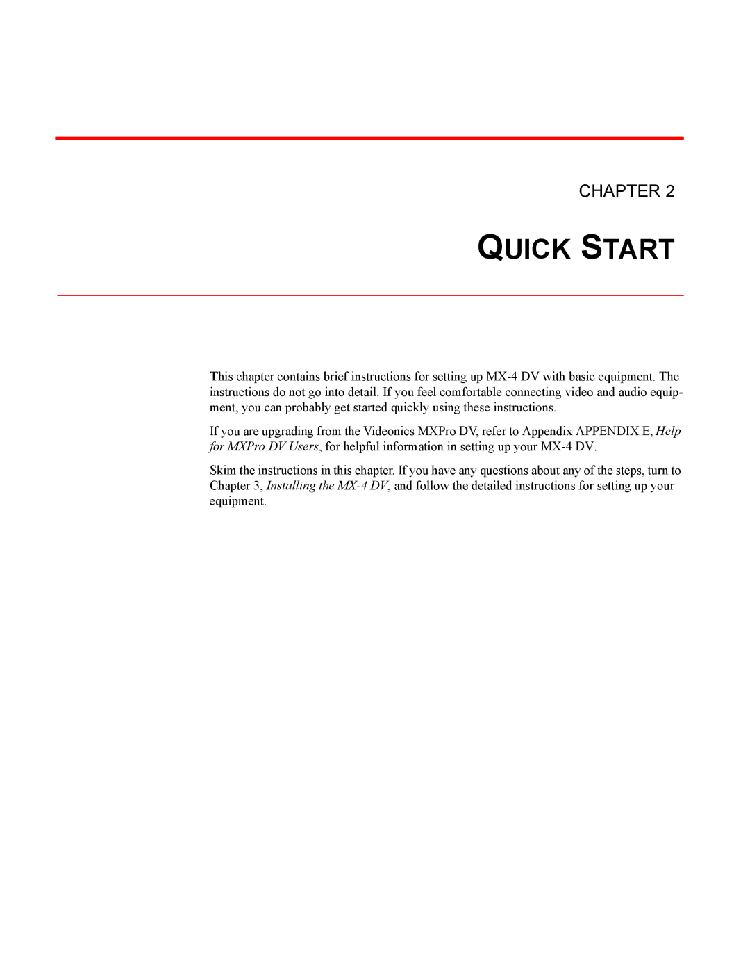 FOCUS Enhancements MX-4DV manual Quick Start 