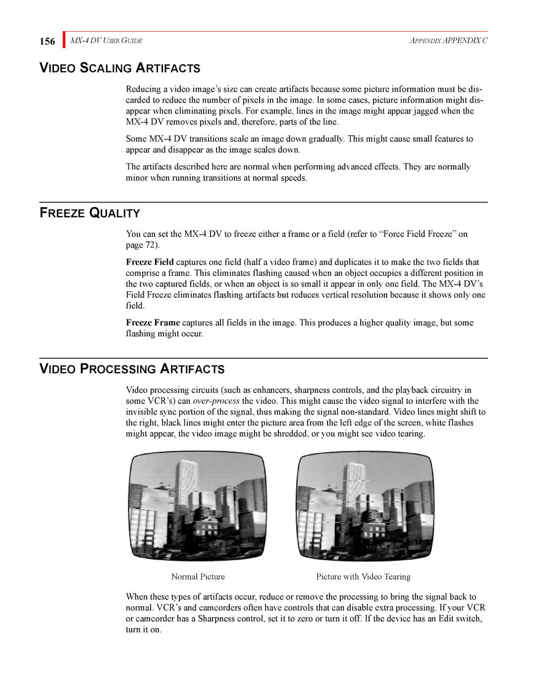 FOCUS Enhancements MX-4DV manual Video Scaling Artifacts, Freeze Quality, Video Processing Artifacts, 156 