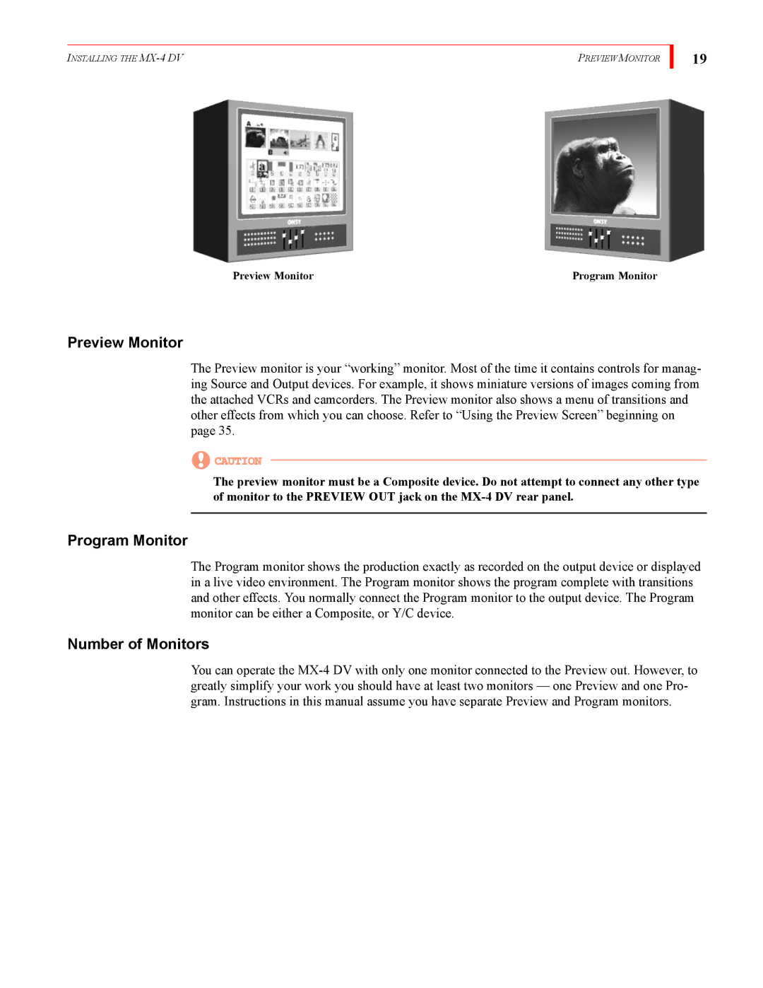 FOCUS Enhancements MX-4DV manual Preview Monitor, Program Monitor, Number of Monitors 