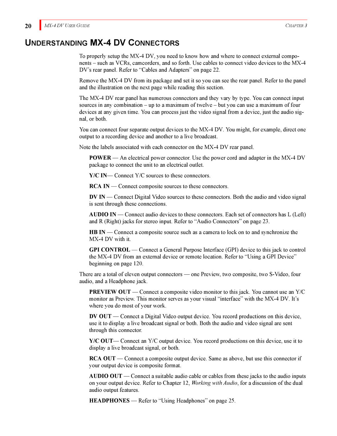 FOCUS Enhancements MX-4DV manual Understanding MX-4 DV Connectors 