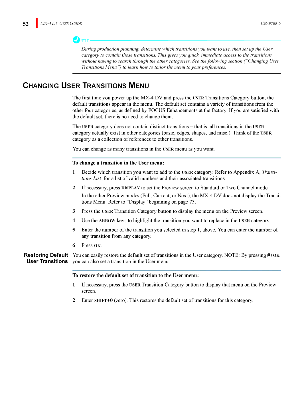 FOCUS Enhancements MX-4DV manual Changing User Transitions Menu, To change a transition in the User menu 