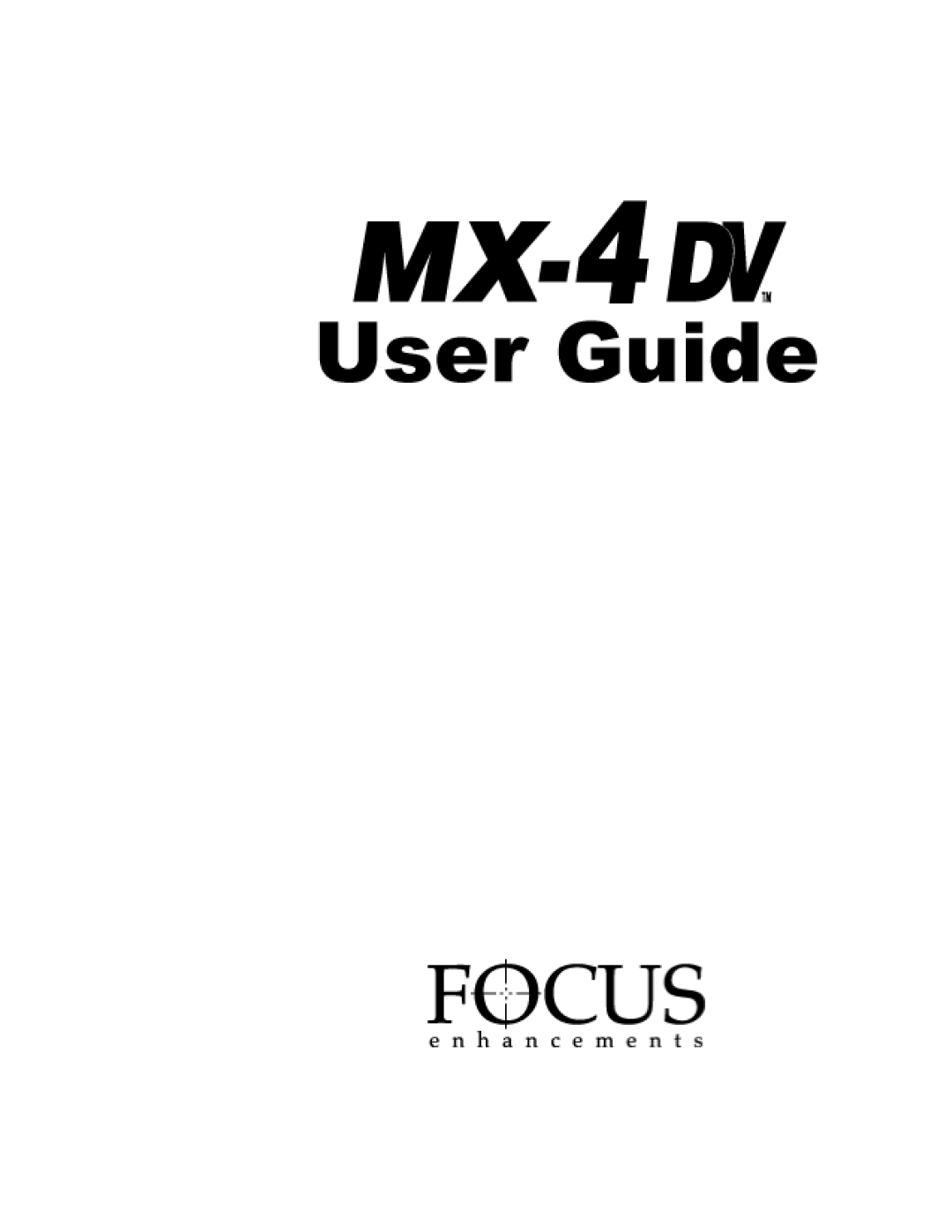 FOCUS Enhancements MX-4DV manual 