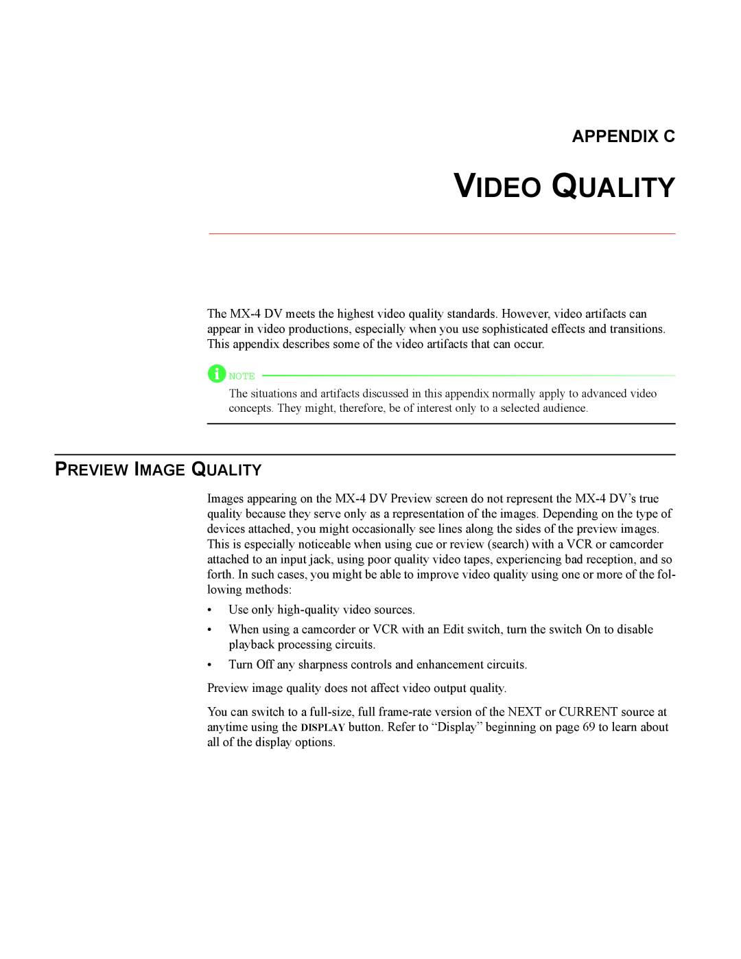 FOCUS Enhancements MX-4DV manual Video Quality, Appendix C, Preview Image Quality 