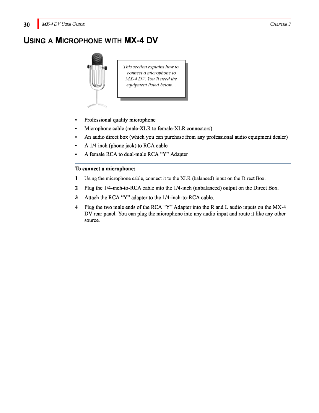 FOCUS Enhancements MX-4DV manual USING A MICROPHONE WITH MX-4 DV, To connect a microphone 