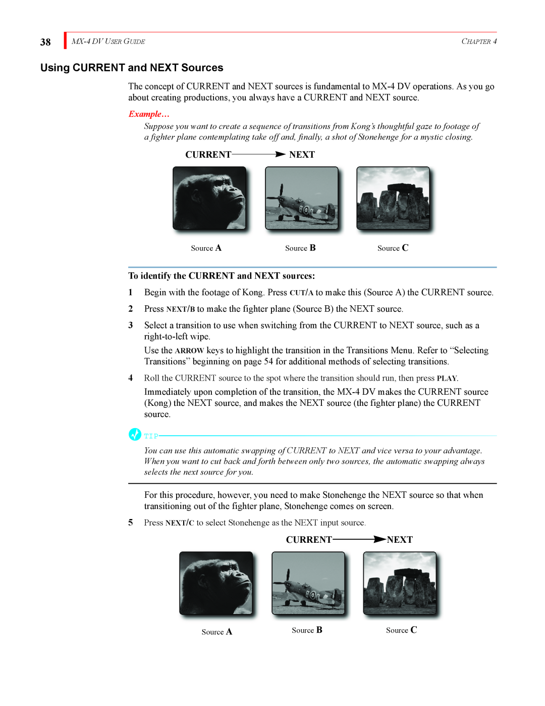 FOCUS Enhancements MX-4DV manual Using CURRENT and NEXT Sources, Current Next, To identify the CURRENT and NEXT sources 