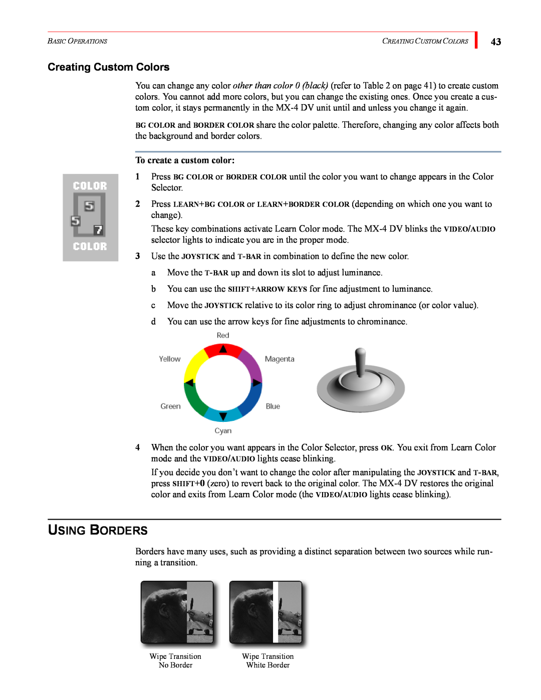 FOCUS Enhancements MX-4DV manual Using Borders, Creating Custom Colors, To create a custom color 