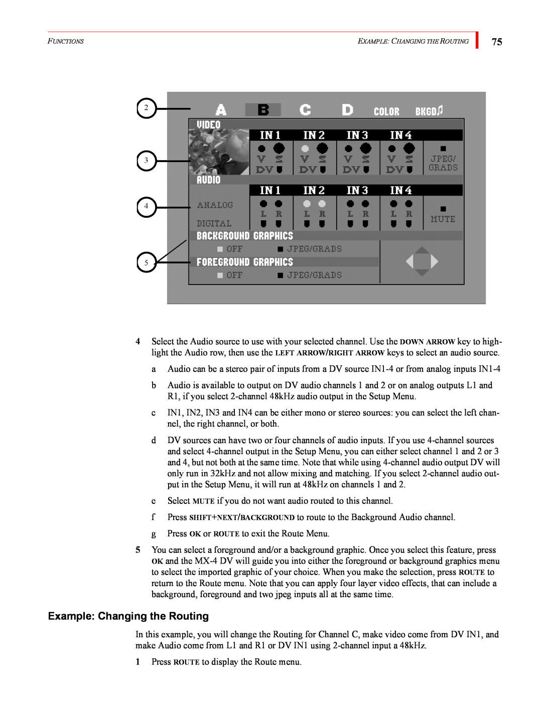FOCUS Enhancements MX-4DV manual Example Changing the Routing, Example Changing The Routing 