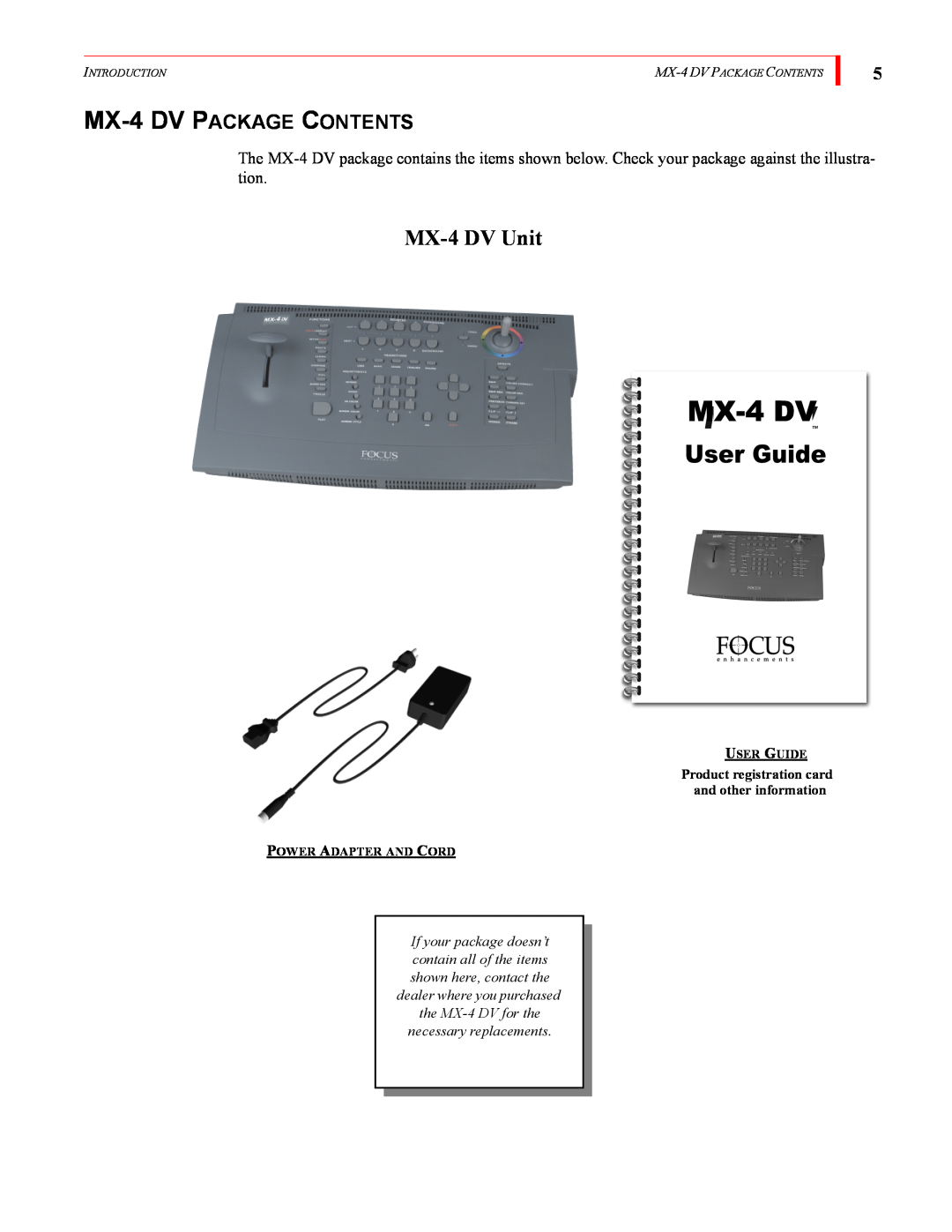 FOCUS Enhancements MX-4DV MX-4 DV PACKAGE CONTENTS, MX-4 DV Unit, User Guide, Power Adapter And Cord, Introduction 