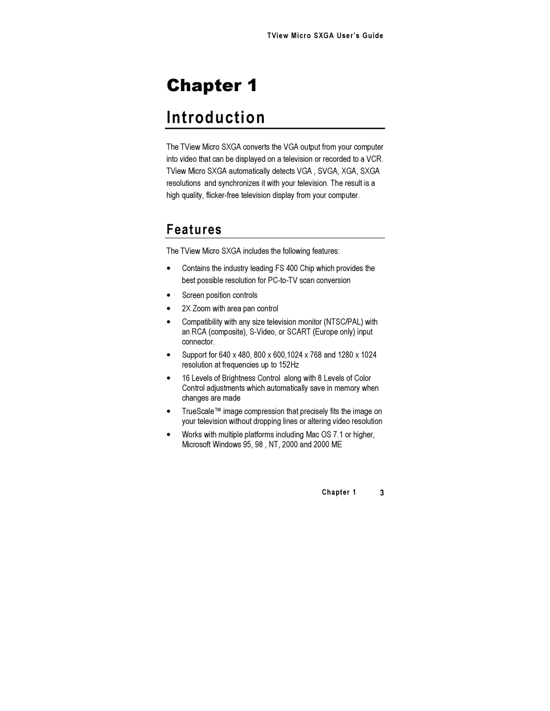 FOCUS Enhancements SXGA manual Chapter Introduction, Features 