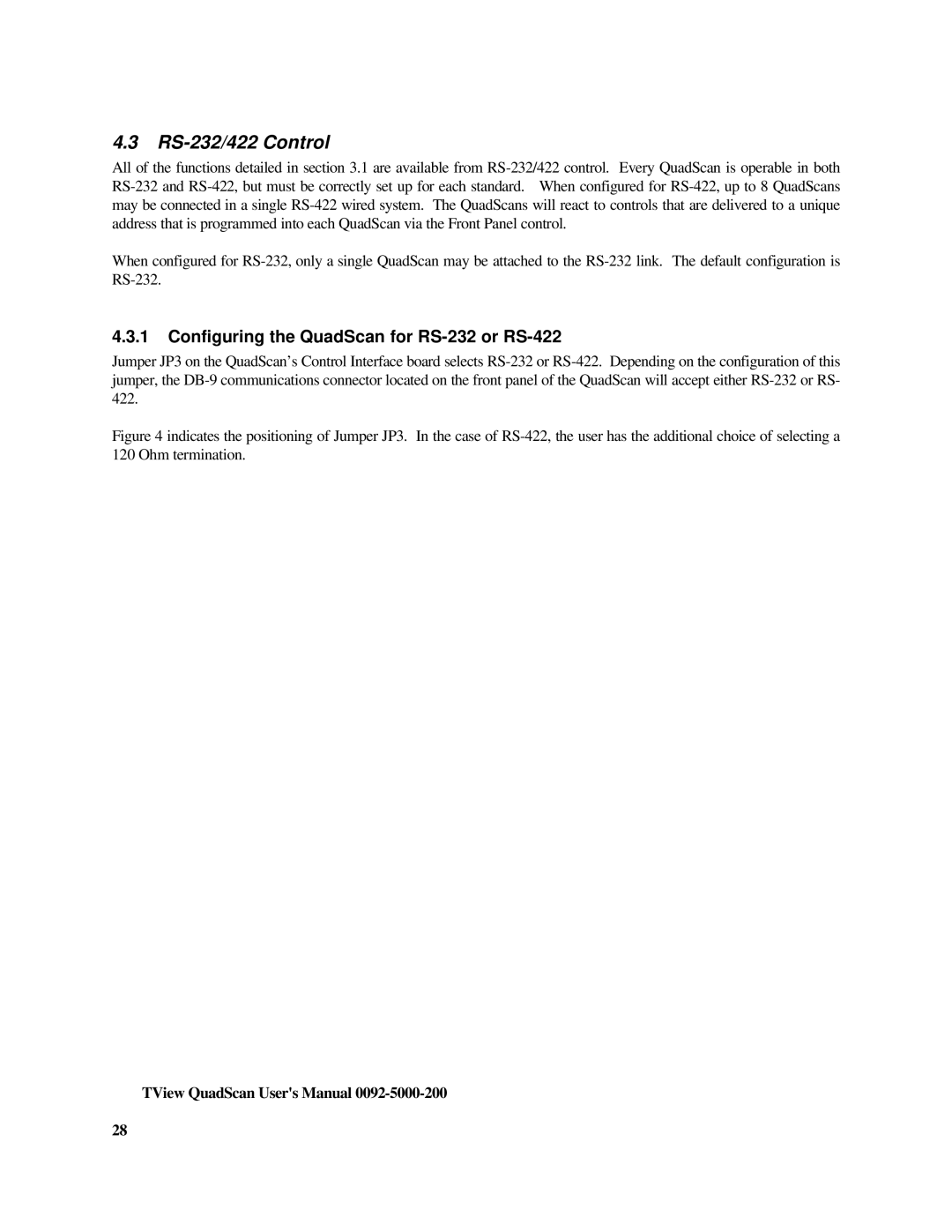 FOCUS Enhancements TView Quad Scan Manual user manual RS-232/422 Control, Configuring the QuadScan for RS-232 or RS-422 