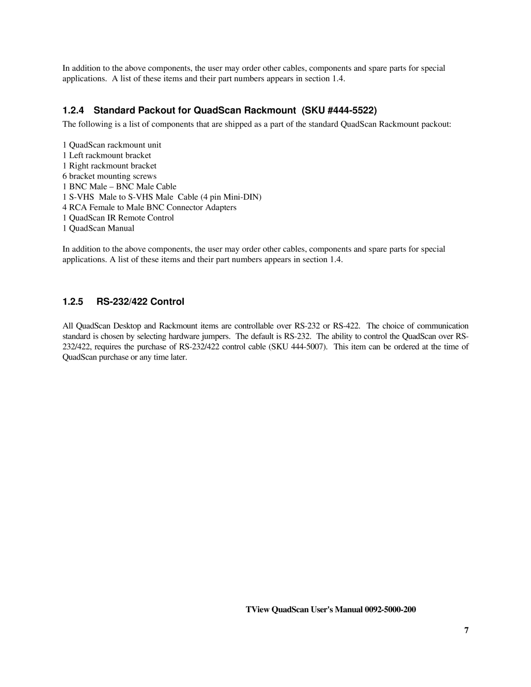 FOCUS Enhancements TView Quad Scan Manual Standard Packout for QuadScan Rackmount SKU #444-5522, 5 RS-232/422 Control 