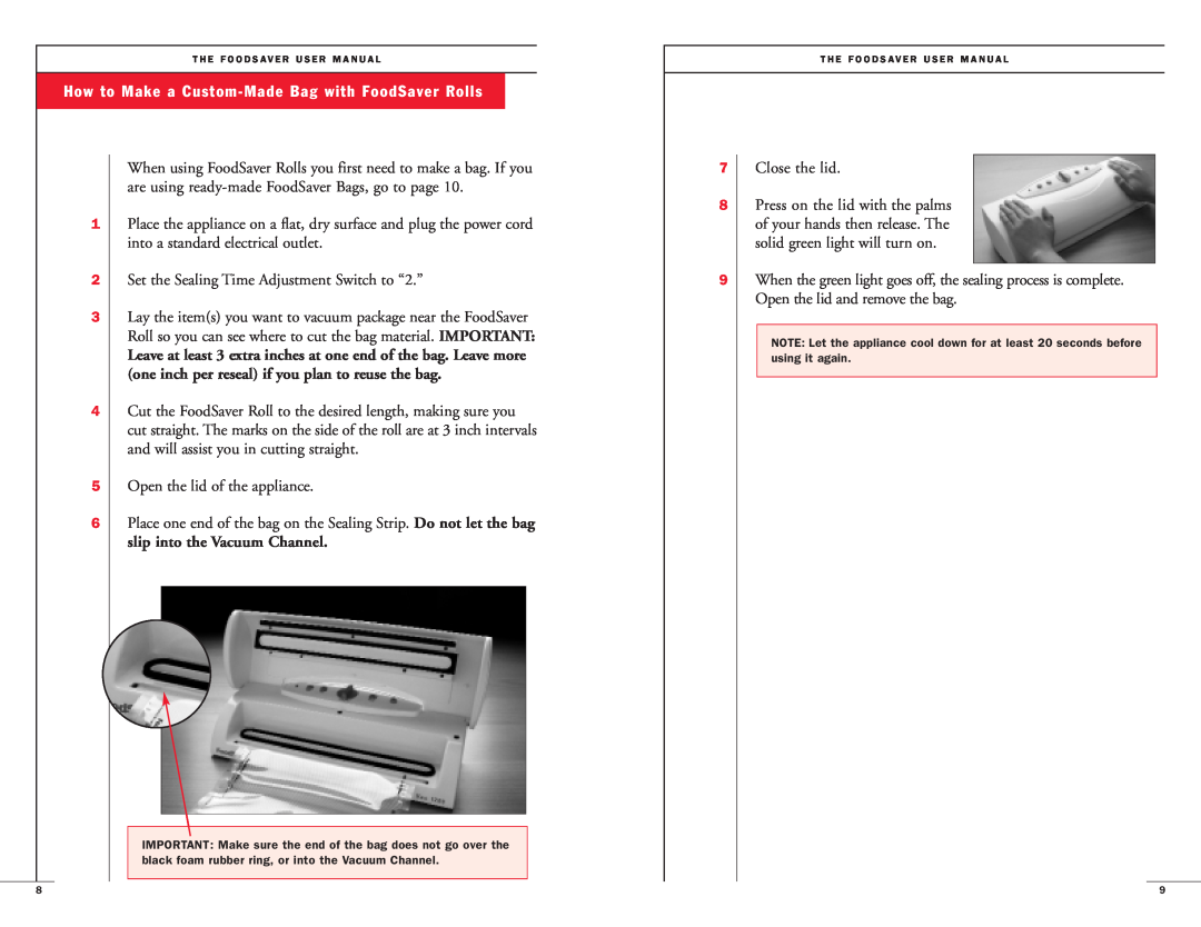 FoodSaver 18-0163 user manual How to Make a Custom-MadeBag with FoodSaver Rolls 