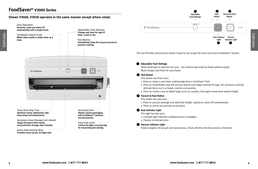 FoodSaver foodsaver vacuum sealing system user manual Ur Feat es, Features 