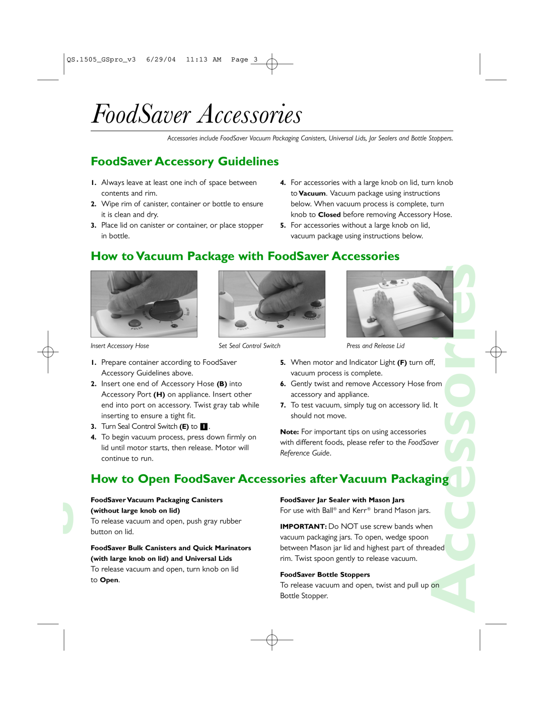 FoodSaver V1505, GameSaver Pro quick start FoodSaver Accessories, FoodSaver Accessory Guidelines 
