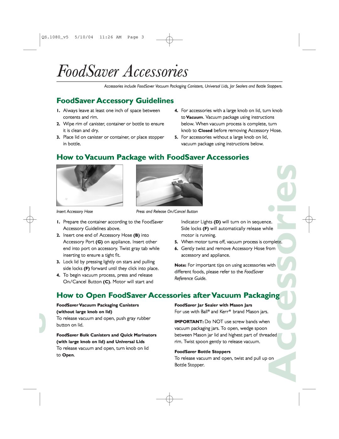 FoodSaver V1080 quick start FoodSaver Accessories, FoodSaver Accessory Guidelines 