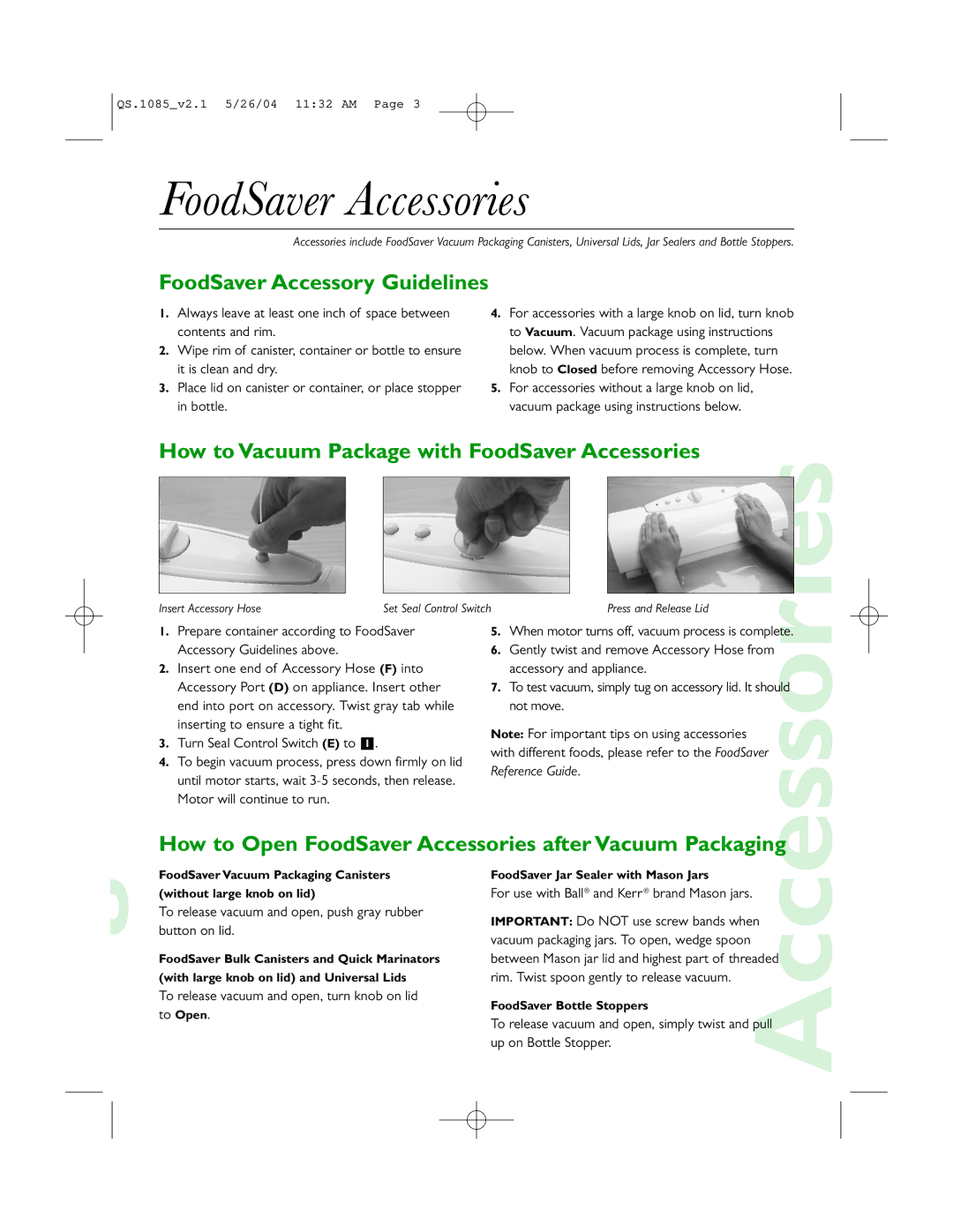 FoodSaver V1085 quick start FoodSaver Accessory Guidelines, How to Vacuum Package with FoodSaver Accessories 