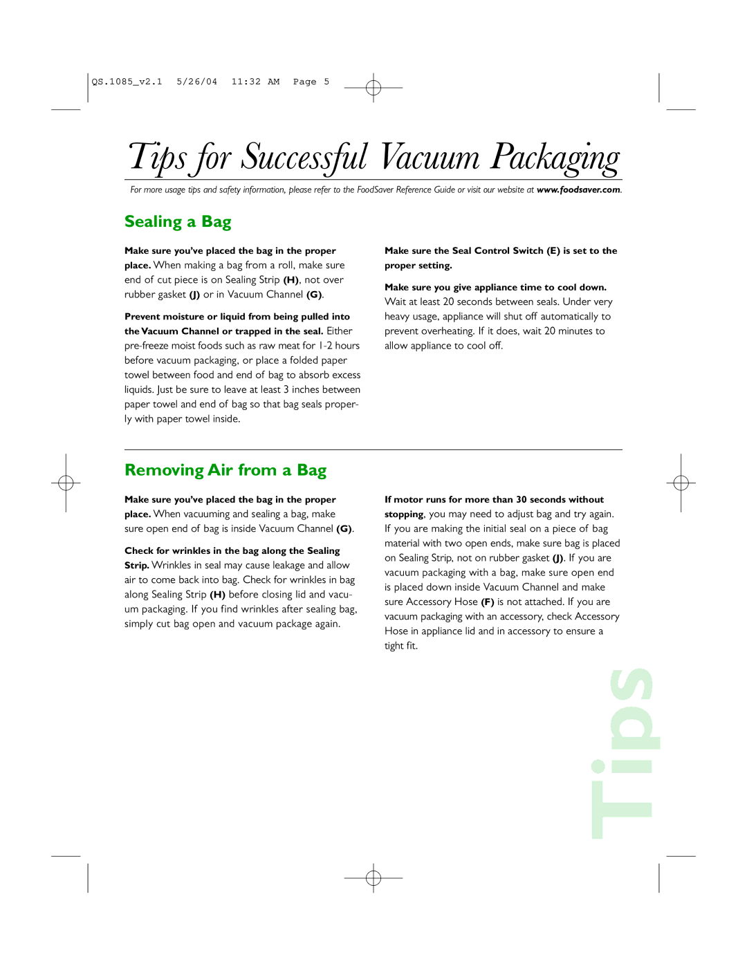 FoodSaver V1085 quick start Tips for Successful Vacuum Packaging, Sealing a Bag, Removing Air from a Bag 