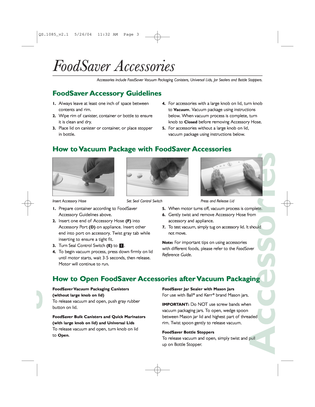 FoodSaver V1085 FoodSaver Accessory Guidelines, How to Vacuum Package with FoodSaver Accessories, Reference Guide 