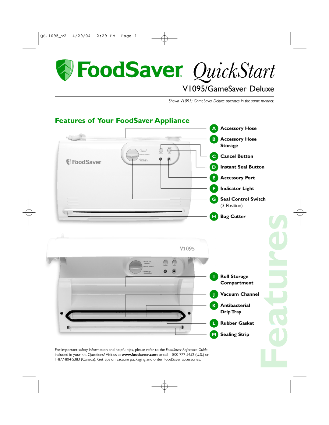 FoodSaver V1095 quick start Features of Your FoodSaver Appliance 